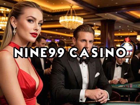nine99 casino|9 casino.
